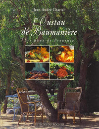 L'Oustau de Baumanière: Les Baux de Provence