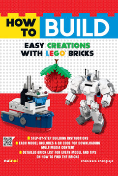How to Build Easy Creations with LEGO Bricks