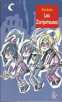 Les Zaripoteuses