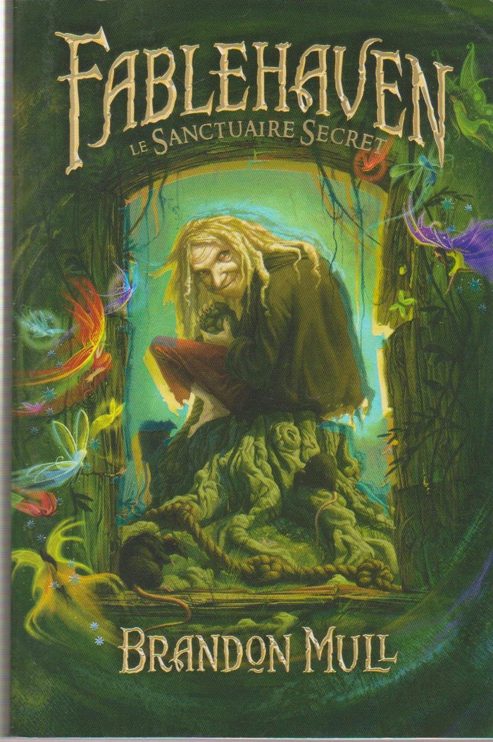 Fablehaven - tome 1 Le sanctuaire secret