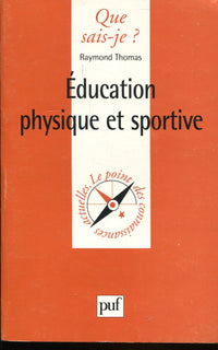 L'Education physique et sportive