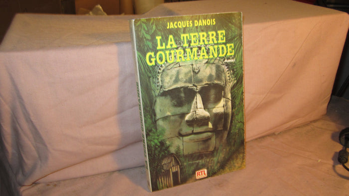 La terre gourmande / roman