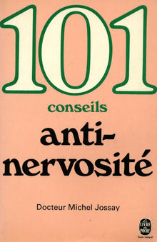 101 conseils anti-nervosité