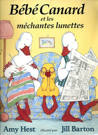 Bebe canard et les mechantes lunettes