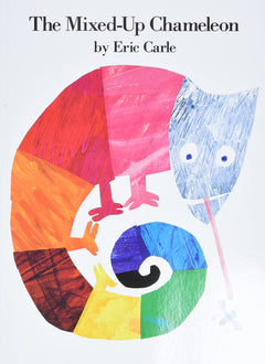 The Mixed-Up Chameleon: An Interactive and Funny Story About Identity and Loving Yourself