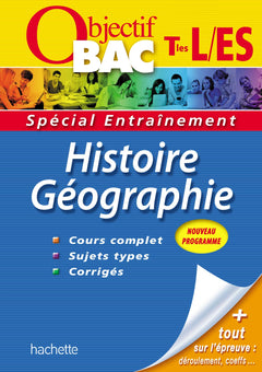 Histoire-Géographie Tles L/ES: Spécial Entraînement