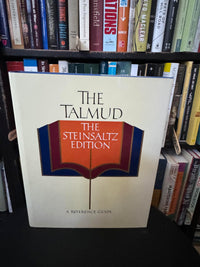 The Talmud - the Steinsaltz Edition: The Steinsaltz Edition : A Reference Guide