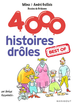 4 000 histoires drôles