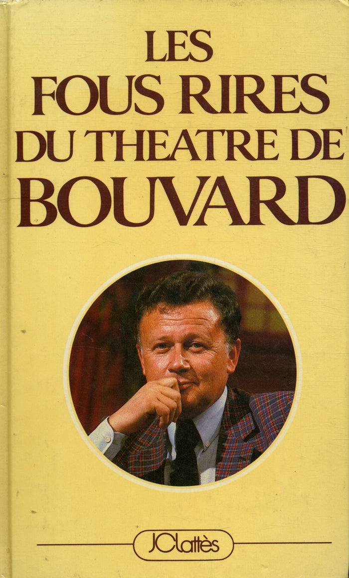 Les fous rires du théâtre de Bouvard