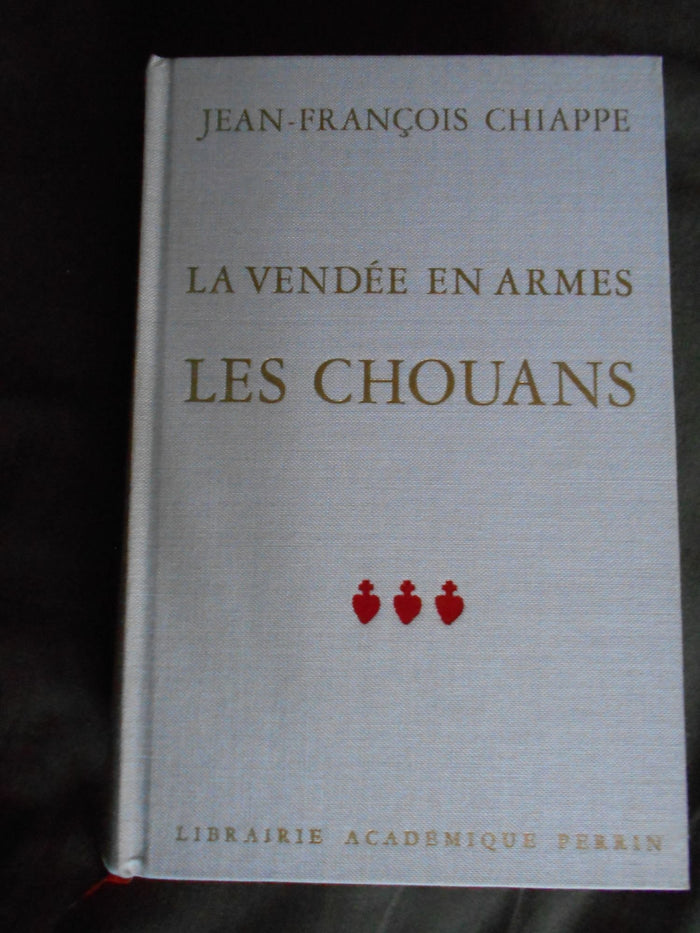 Vendee En Armes Tome 3. Les Chouans