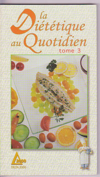 La diététique au quotidien