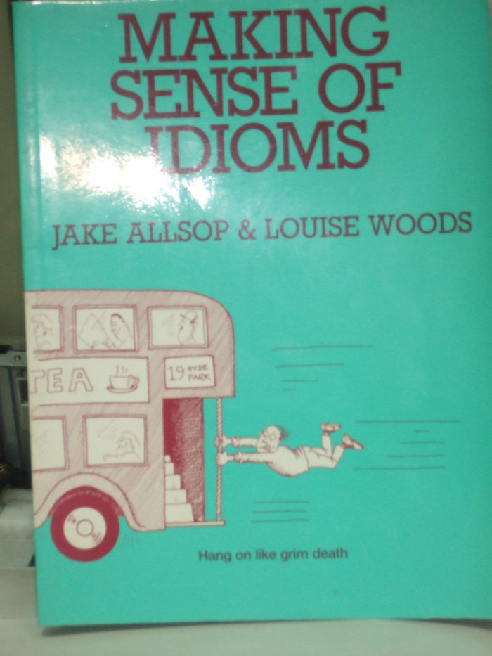 Making Sense of Idioms