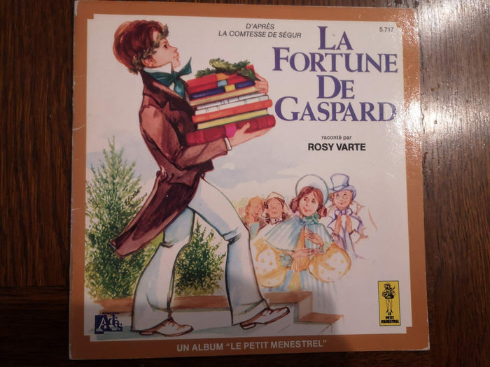 La fortune de gaspard