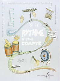Si le rythme m'était compté, Volume 7