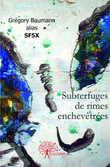 Subterfuges de rimes enchevêtrées