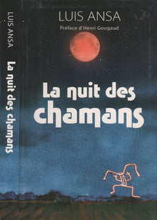 La nuit des chamans