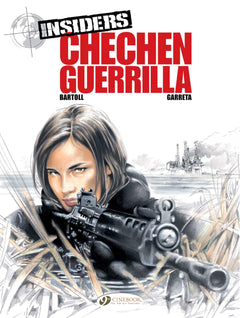 Insiders - tome 1 Chechen Guerilla