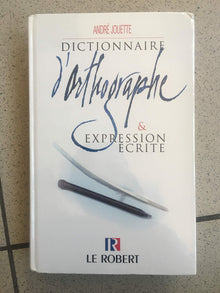 Dictionnaire d'orthographe et d'expression écrite