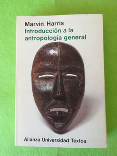 Introduccion a la antropologia general: