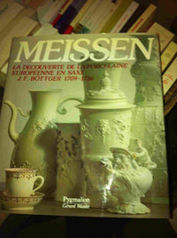 Meissen, la découverte de la porcelaine européenne de Saxe