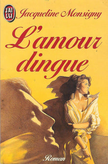 L'amour dingue