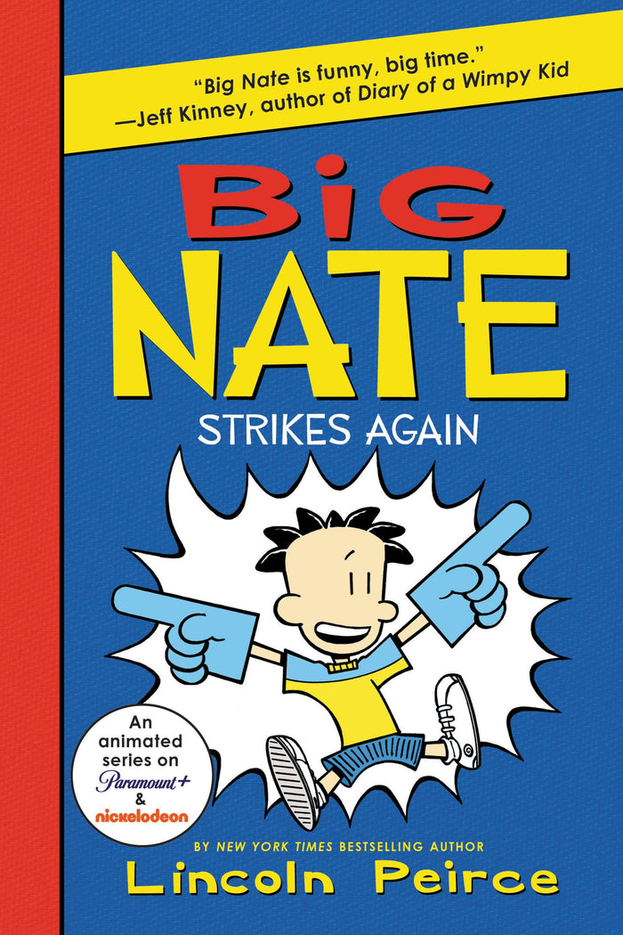 Big Nate Strikes Again