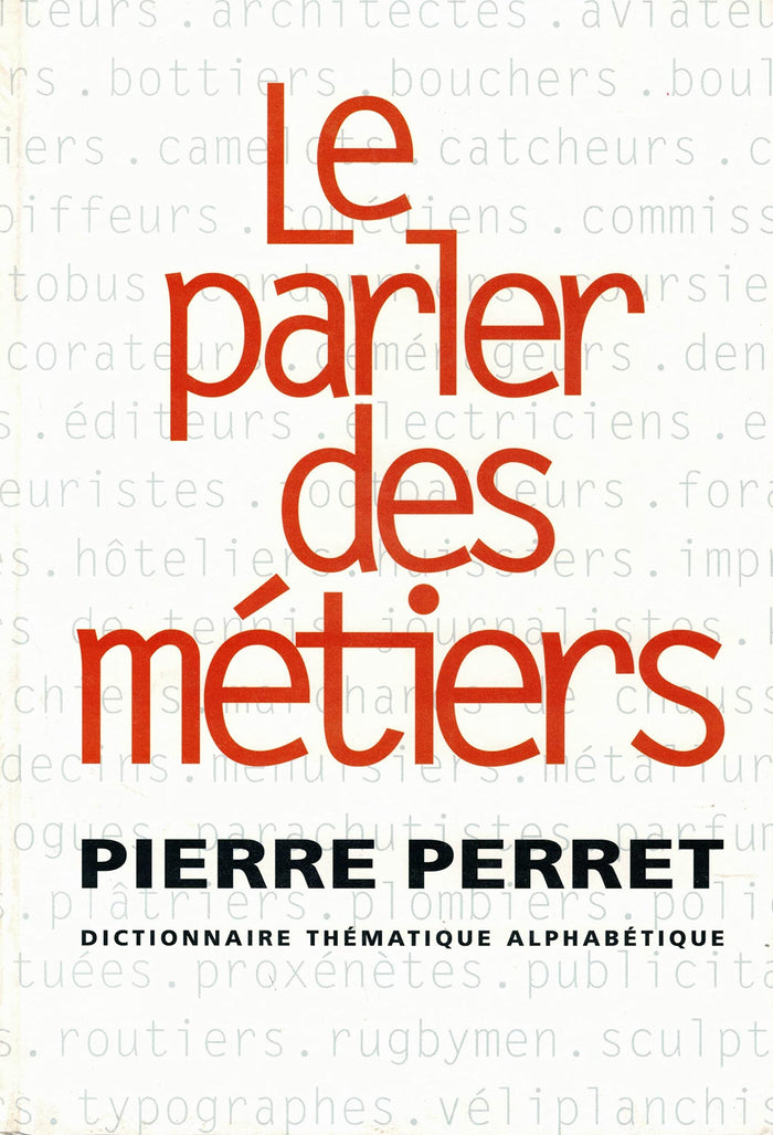 Le parler des métiers