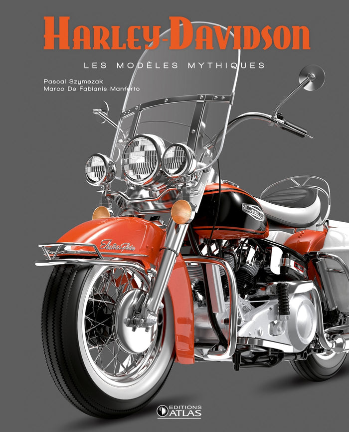 harley-davidson: les modèles mythiques