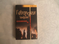 L'étrangleur de Sandpoint.