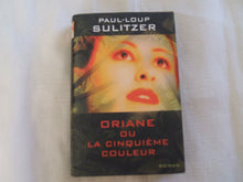 Oriane ou la cinquième couleur