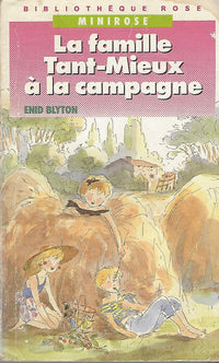 La famille tant-mieux à la campagne