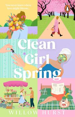 Clean Girl Spring: The perfect rivals-to-lovers small town seasonal romance for Spring