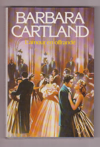 L'Amour en offrande (Bibliothèque Barbara Cartland)