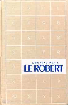 Le Nouveau Petit Robert: Dictionnaire alphabétique et analogique de la langue française