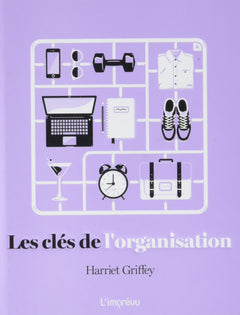 Les clés de l'organisation
