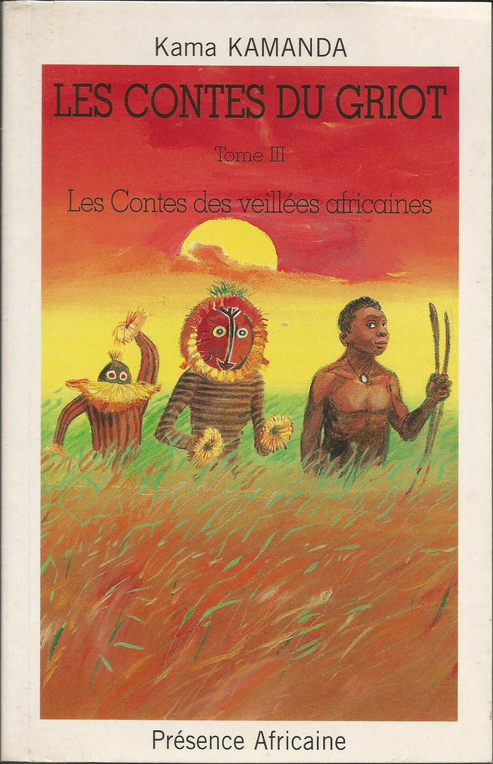 Contes du griot, tome III