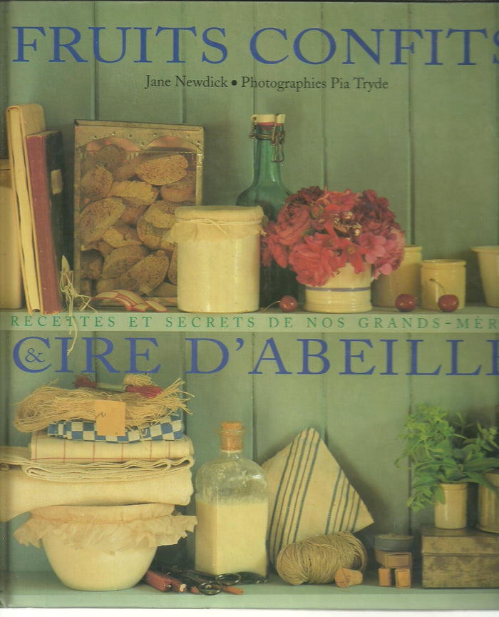 Fruits confits et cire d'abeille