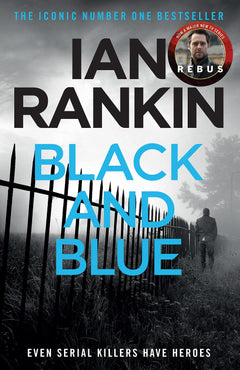 Black And Blue: The number one bestselling series that inspired BBC One’s REBUS