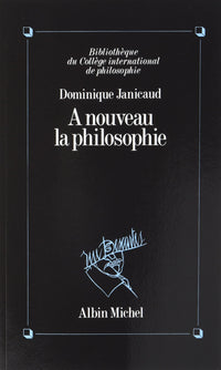 À nouveau la philosophie