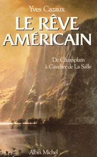 Reve Americain (Le)