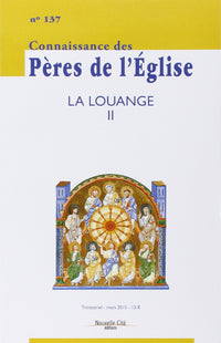 Connaissance des Pères de l'Église n°137