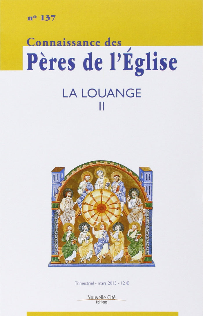 Connaissance des Pères de l'Église n°137