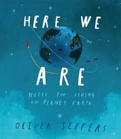 Nous sommes là - Notes concernant la vie sur la planète terre