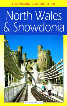 North Wales and Snowdonia