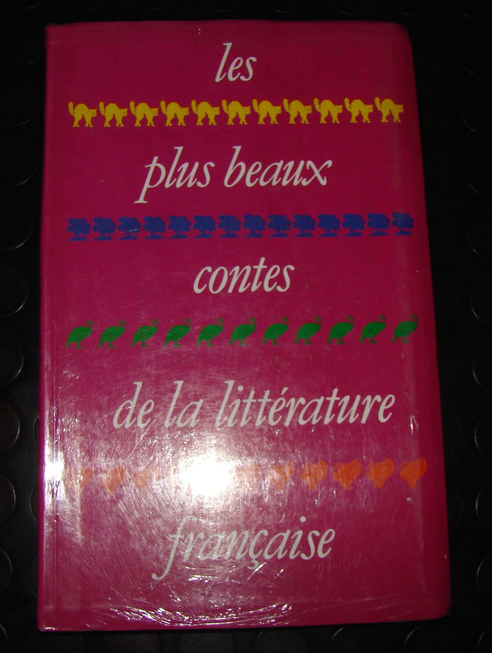 Les plus beaux contes de la litterature francaise