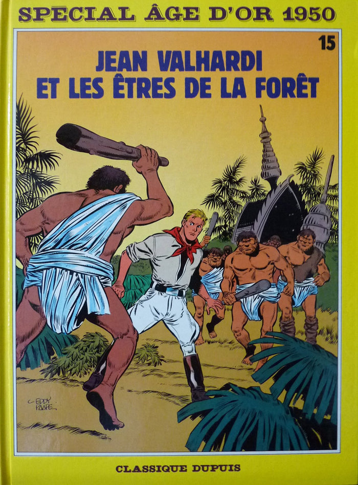 Jean Valhardi et les êtres de la forêt