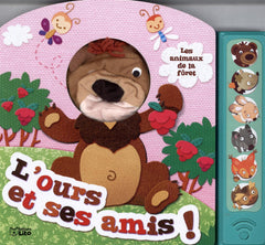 Mon Livre-Marionnette Sonore : l'Ours et Ses Amis ! - 3 ans et +