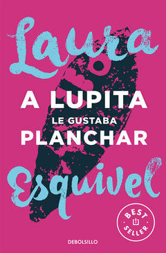 A Lupita le gutaba planchar