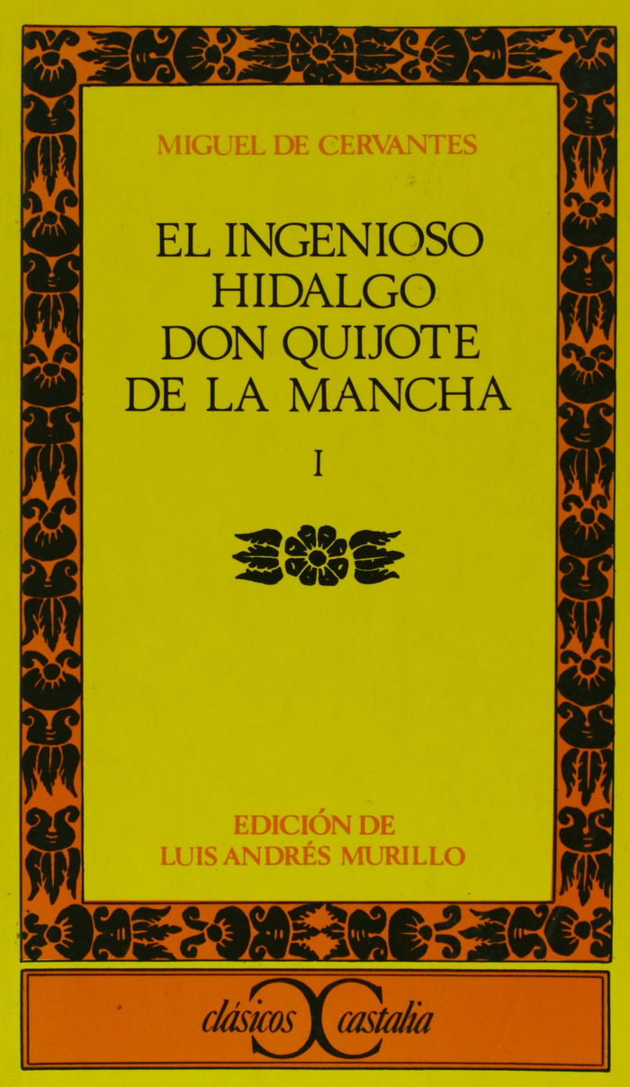 L'ingénieux hidalgo don quichotte de la manche - tome 1