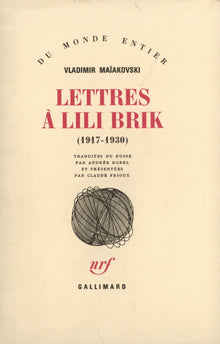 Lettres à Lili Brik